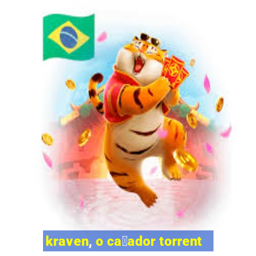 kraven, o ca莽ador torrent